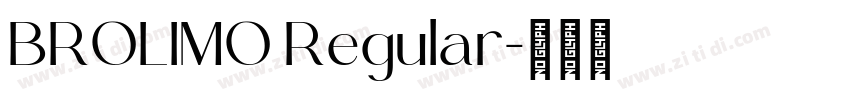 BROLIMO Regular字体转换